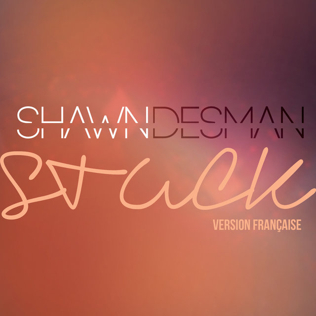 Stuck (Version Francaise)