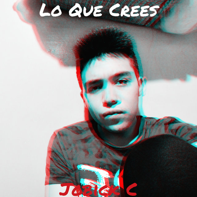 Lo Que Crees