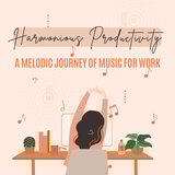 Tuneful Motivation for Your Workday