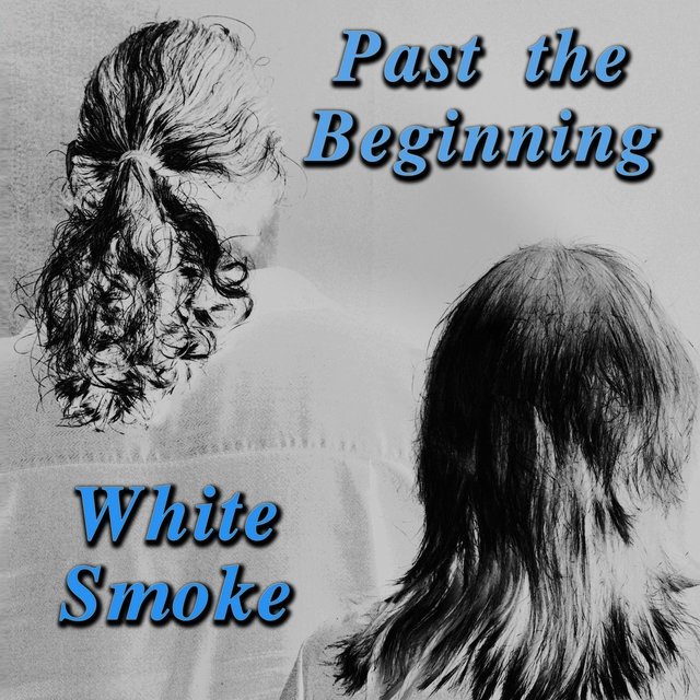 Past the Beginning