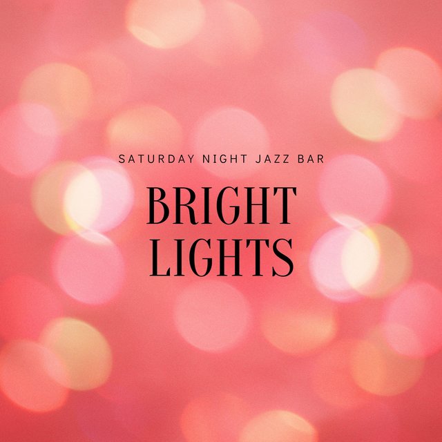 Bright Lights
