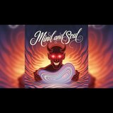 Mind and Soul