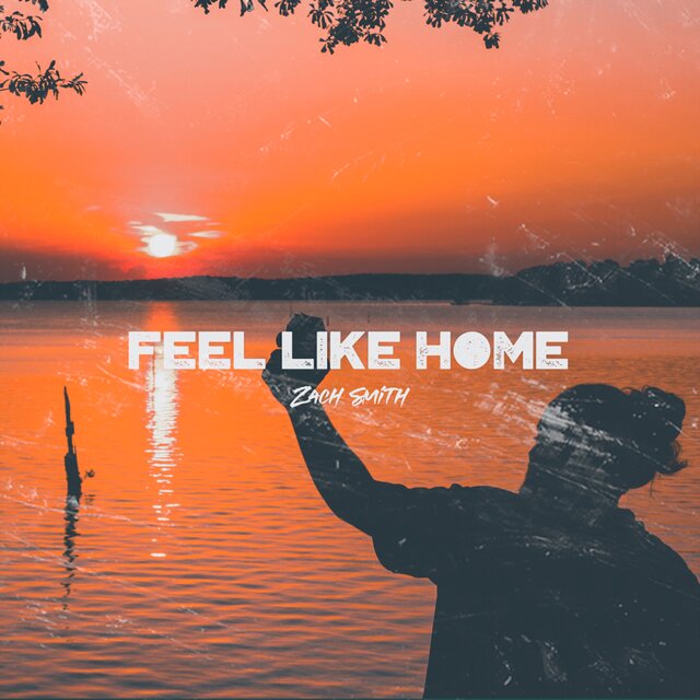 Feel Like Home