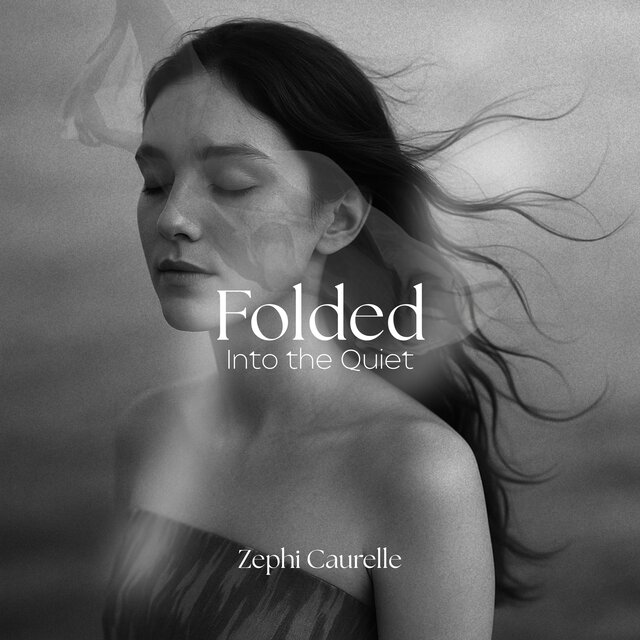 Folded Into the Quiet