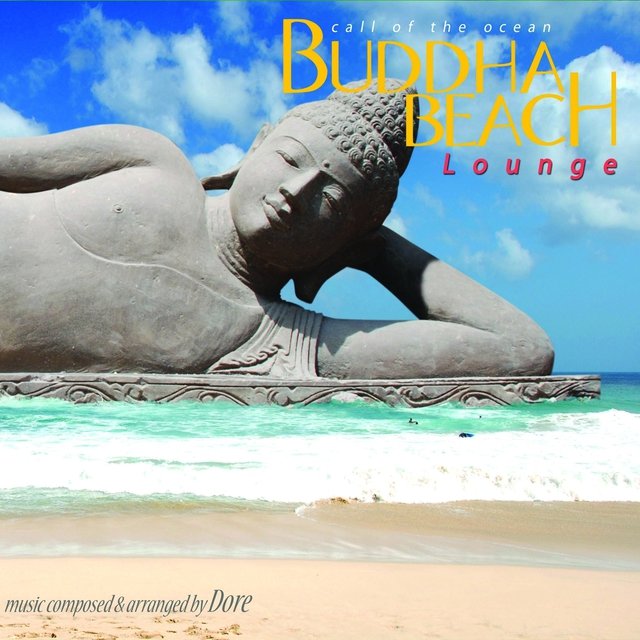 Buddha Beach Lounge (Call of the Ocean)
