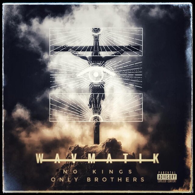 No Kings, Only Brothers