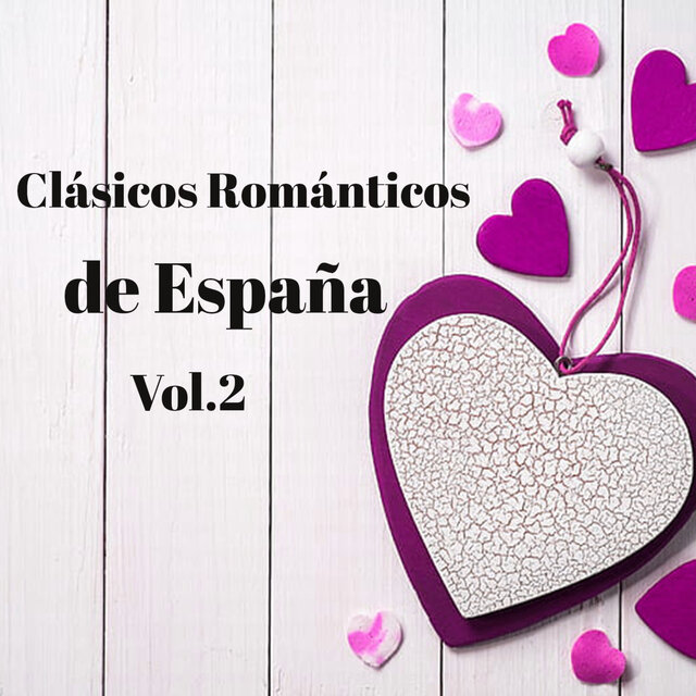 Clásicos Románticos de España, Vol. 2