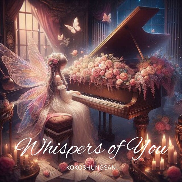 Whispers of You