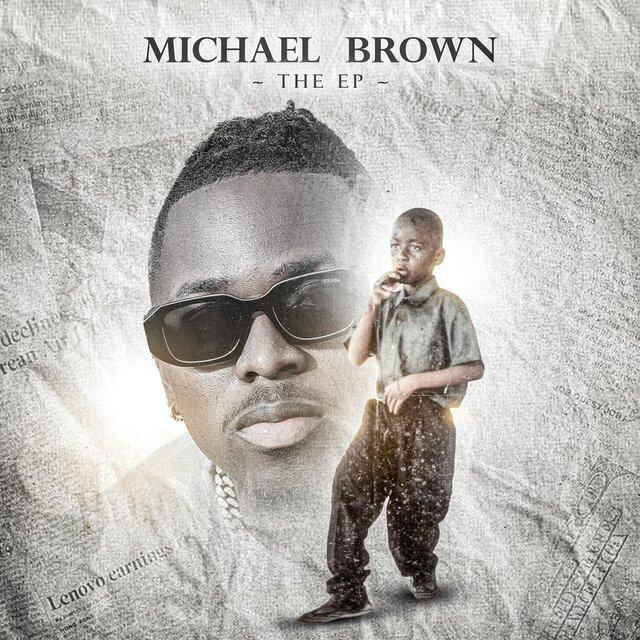 Michael Brown (The Ep)