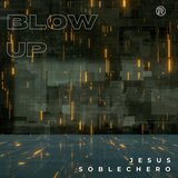Blow Up (Radio Edit)