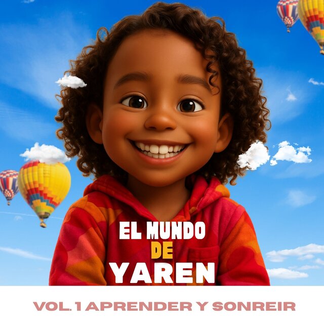 El Mundo DE Yaren, Vol. 1: Aprender y Sonreir