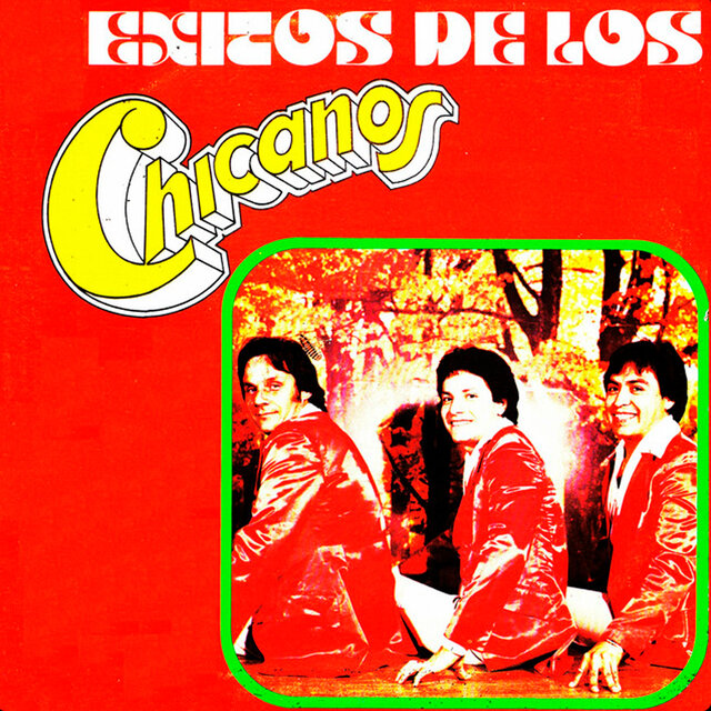 Éxitos de los Chicanos