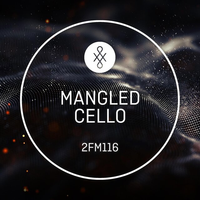 2FM116 Mangled Cello