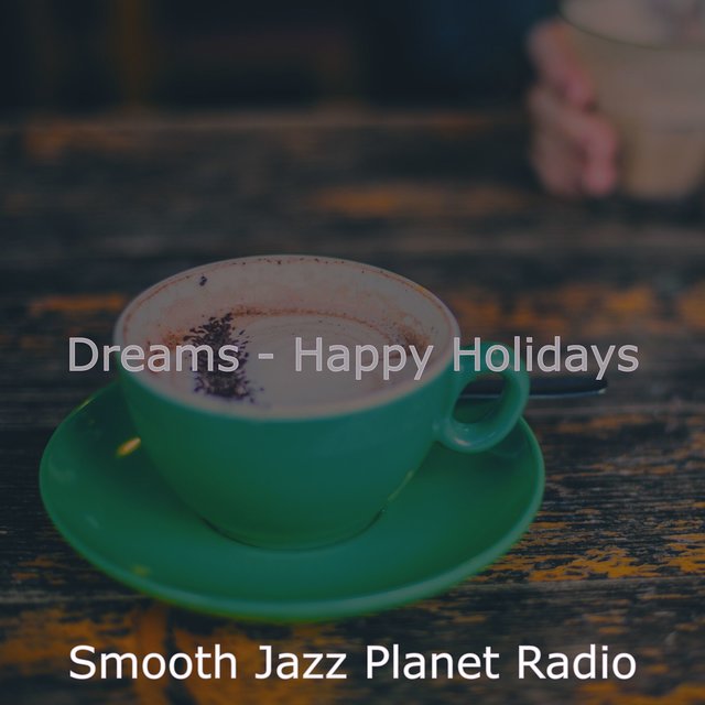 Dreams - Happy Holidays