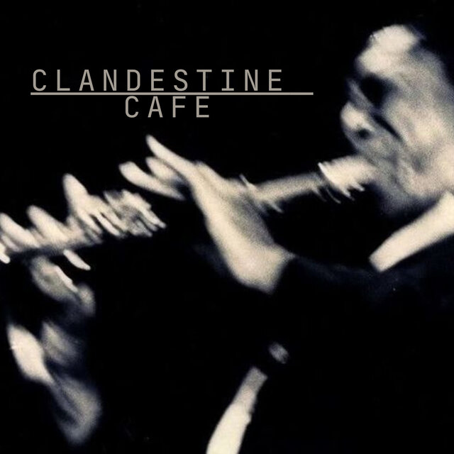 Clandestine Cafe