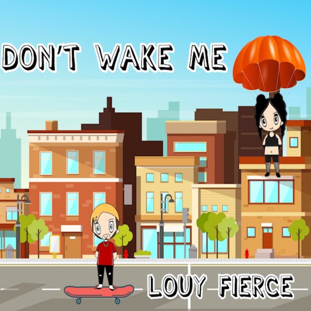 Don't Wake Me