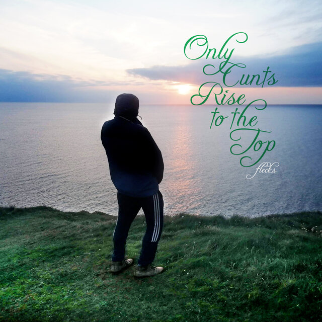 Only Cunts Rise to the Top
