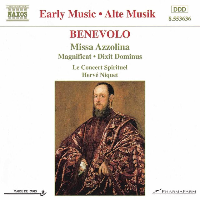 Benevolo: Missa Azzolina / Magnificat / Dixit Dominus