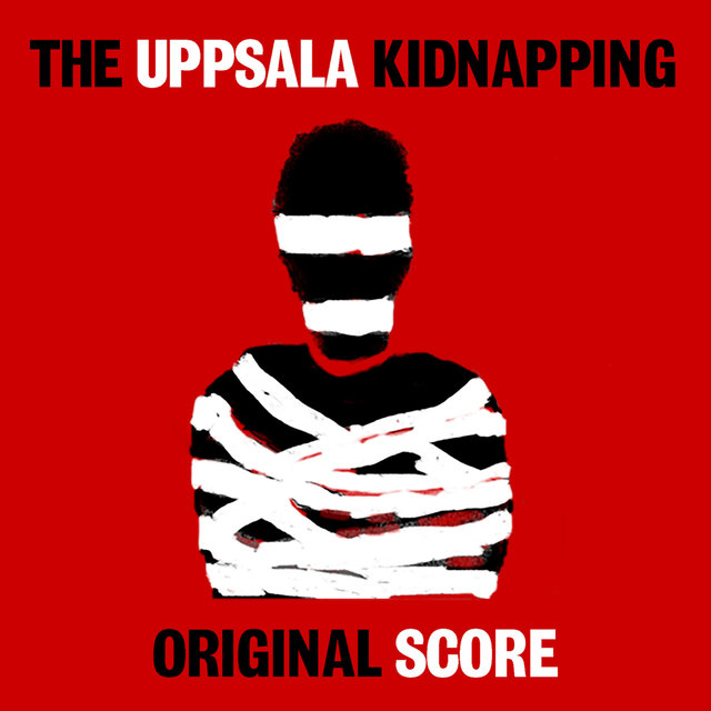 The Uppsala Kidnapping Sound Track