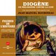 Cover art for album Diogène - un philosophe contre la cité (Une biographie expliquée par Jean-Manuel Roubineau) by Jean-Manuel Roubineau