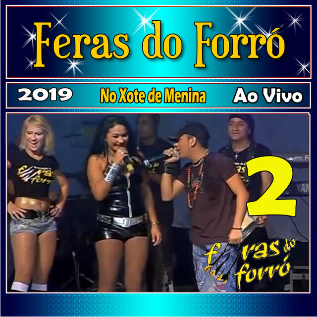 No Xote de Menina Vol. 2 Ao Vivo 2019