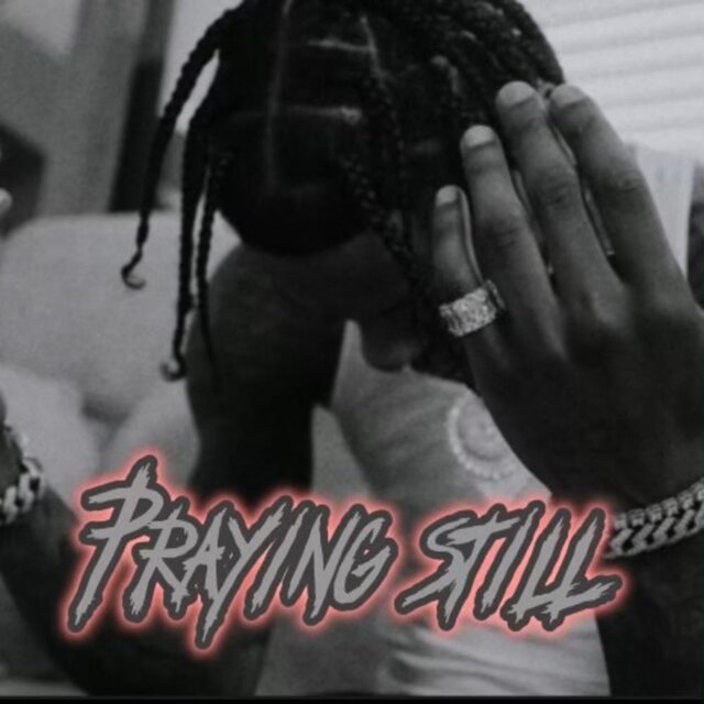Praying Still