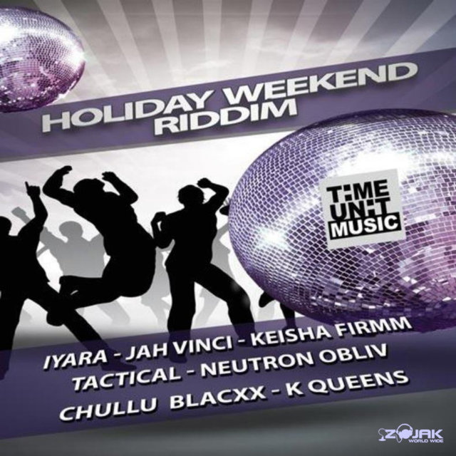 Holiday Weekend Riddim