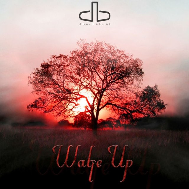 Wake Up (Dharma Beat - Relaxing Sounds)