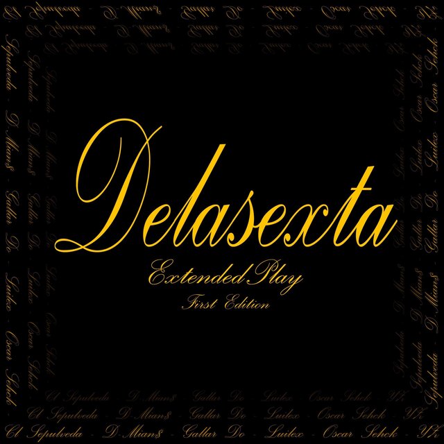 Delasexta Ep, Vol. 1