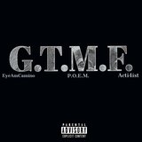 G.T.M.F.