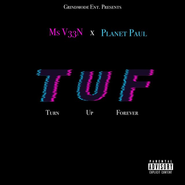 T.U.F. (feat. MS V33N)