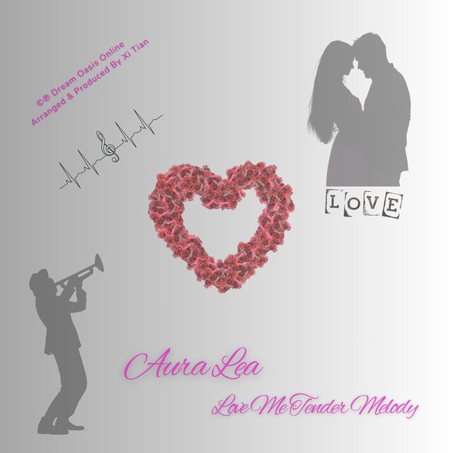 Aura Lea (Love Me Tender Melody)