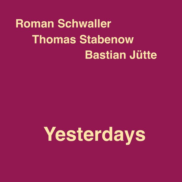 Yesterdays