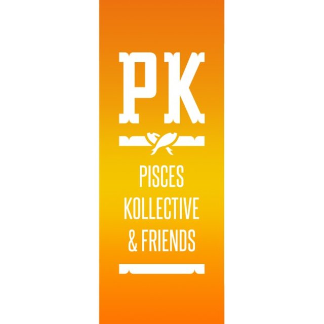 Pisces Kollective and Friends