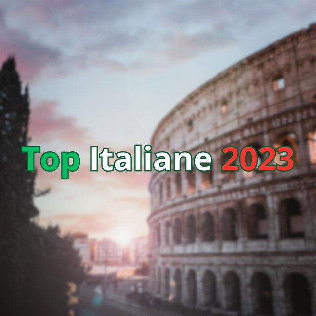 Top Italiane 2023