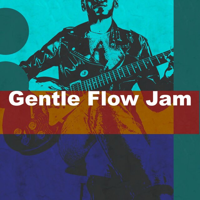Gentle Flow Jam