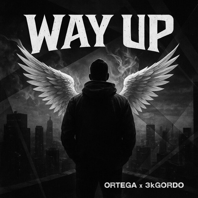 Way Up (feat. 3kGordo)