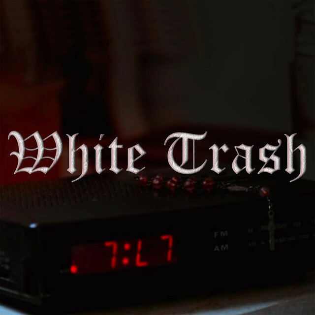 White Trash