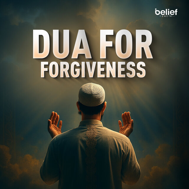 Dua For Forgiveness