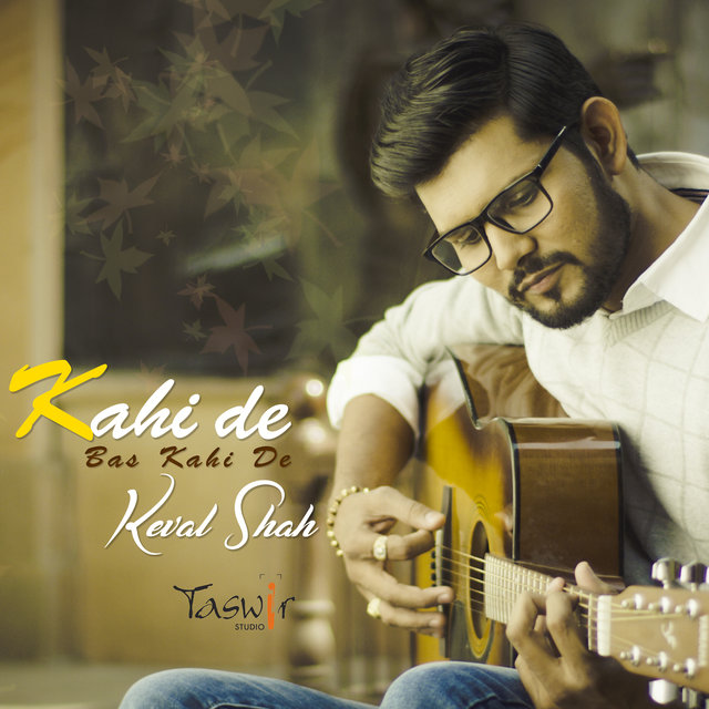 Kahi De, Bas Kahi De - Single