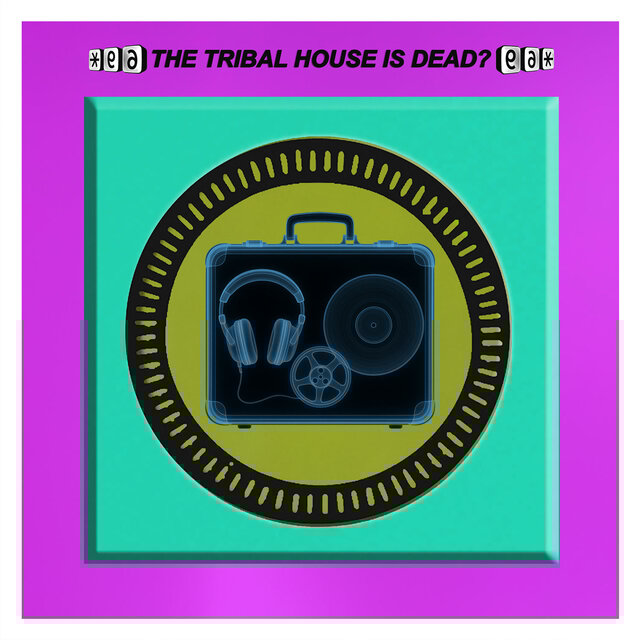 THE TRIBAL HOUSE IS DEAD?