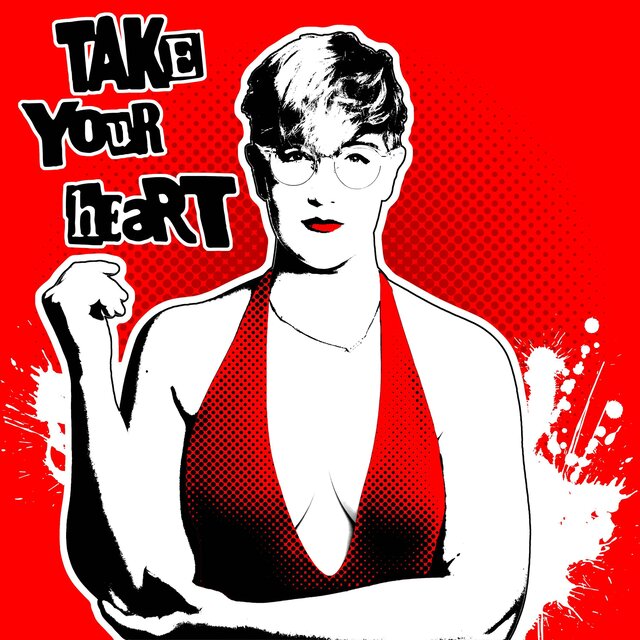 Take Your Heart