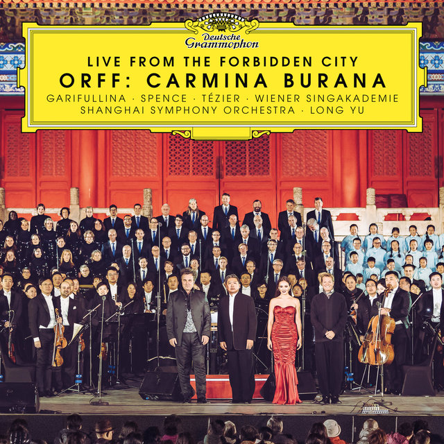 Orff: Carmina Burana (Live From The Forbidden City)