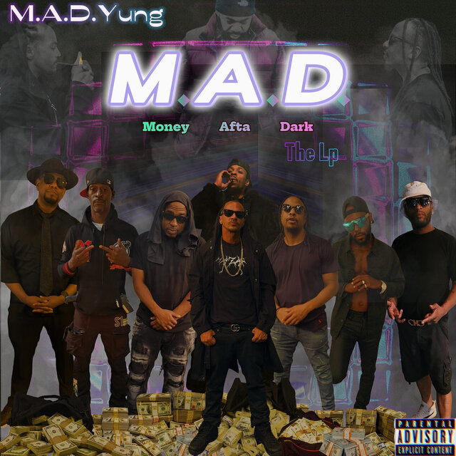M.a.D. (Money Afta Dark) [The Lp]