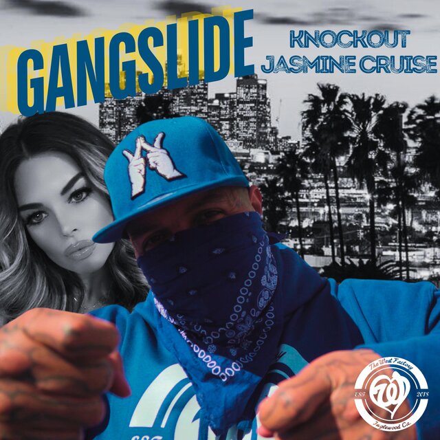 Gangslide (feat. Jasmine Cruise)