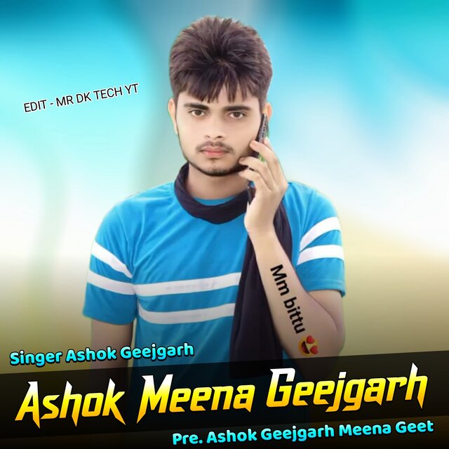 Ashok Meena Geejgarh