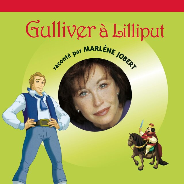 Gulliver à Lilliput