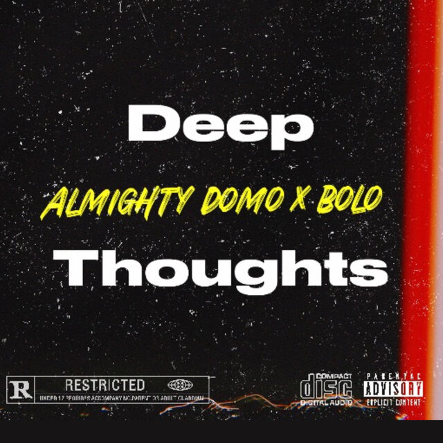 Deep Thought (feat. BoloDaPhantom)