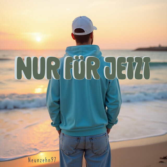Nur Für Jetzt
