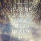 Cover art for album Meet Me At The Edge Of The World by Over The Rhine